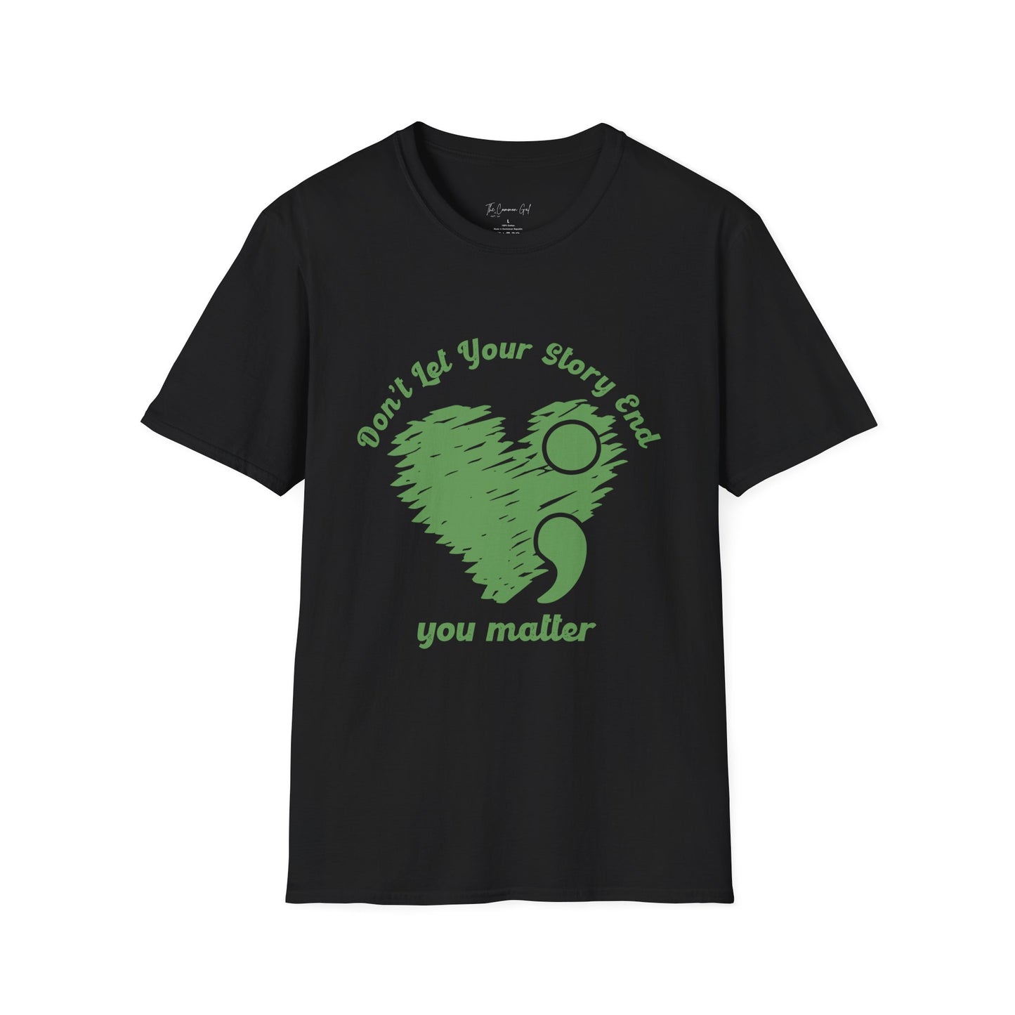 Don't Let Your Story End; You Matter T-Shirt Black