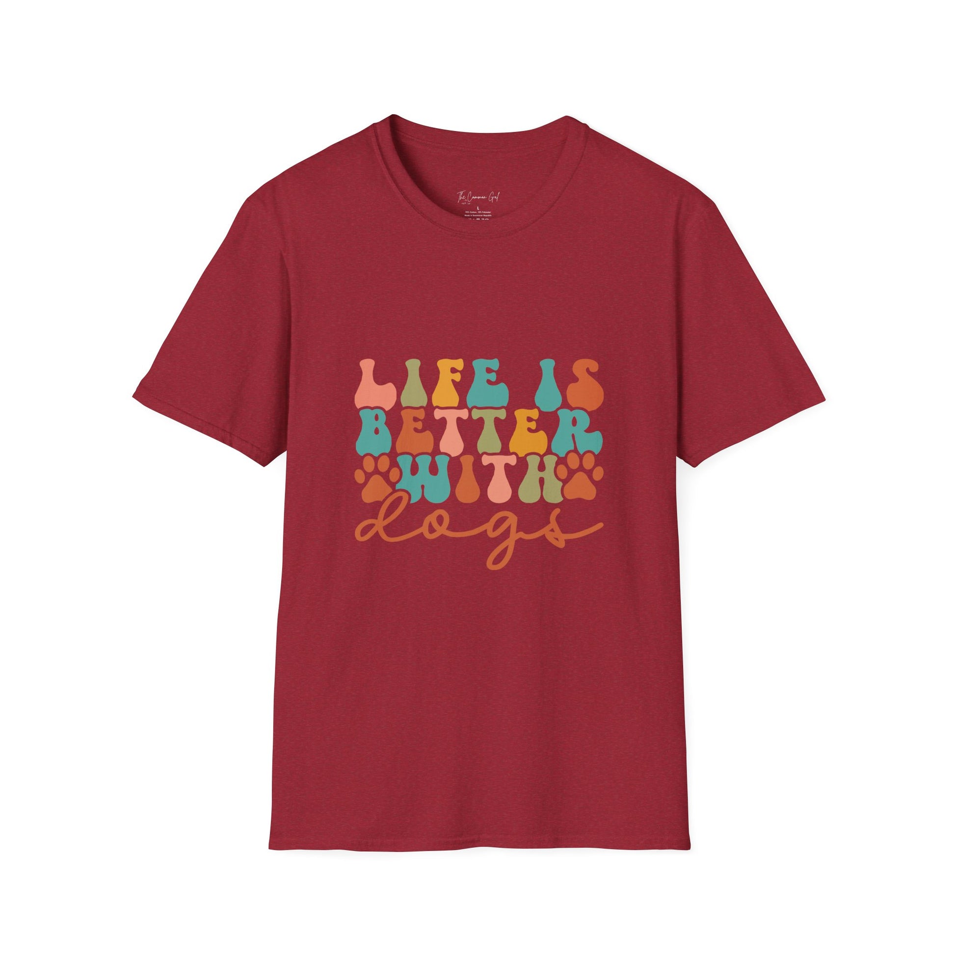 Life is Better with Dogs T-Shirt Antique Cherry Red