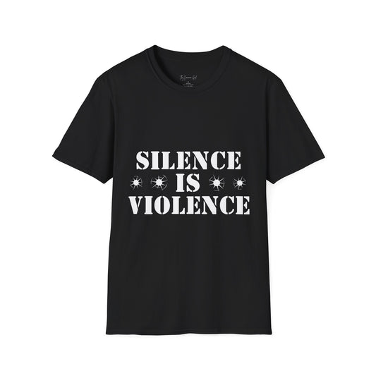 Silence is Violence T-Shirt Black