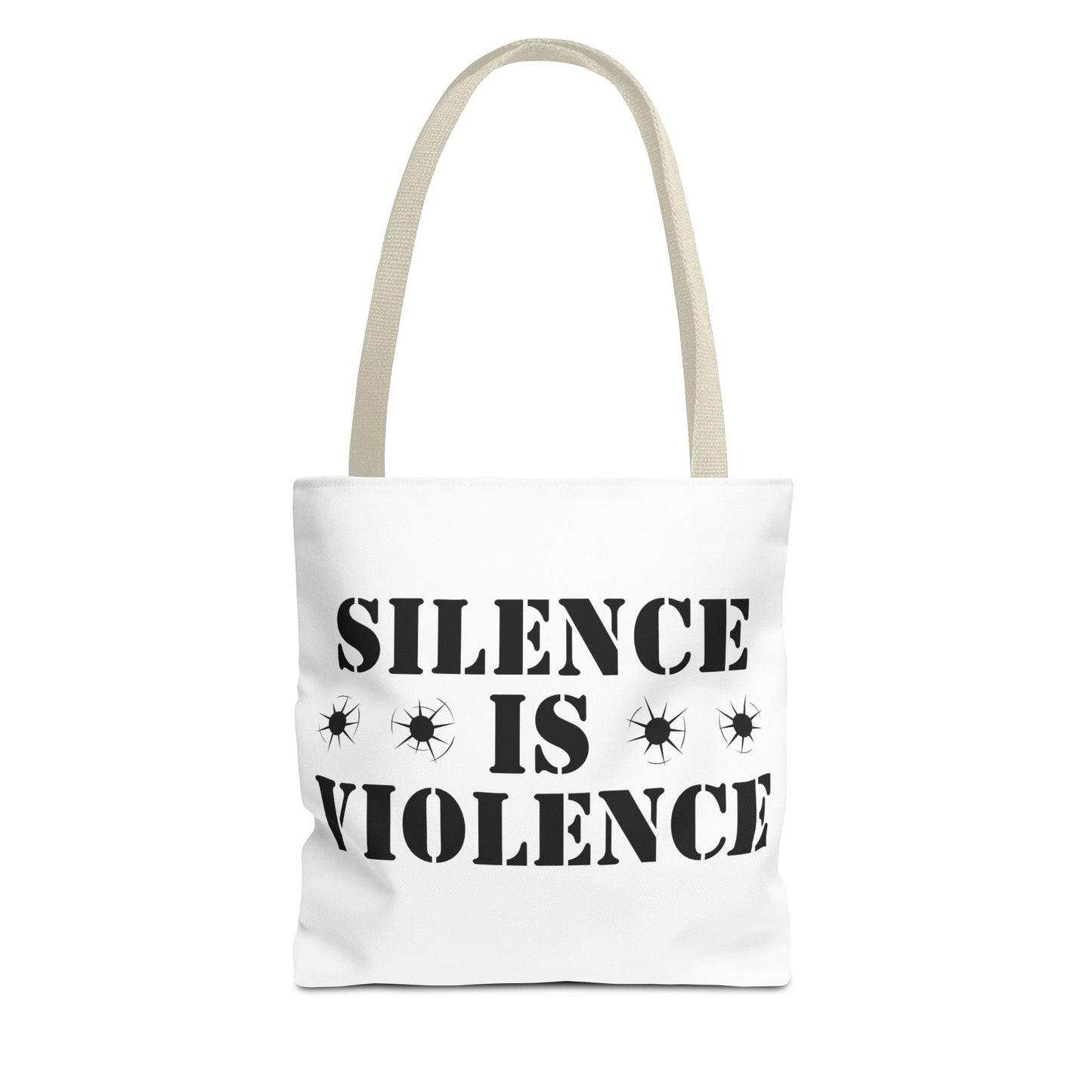 Silence is Violence Tote Bag Beige Handle