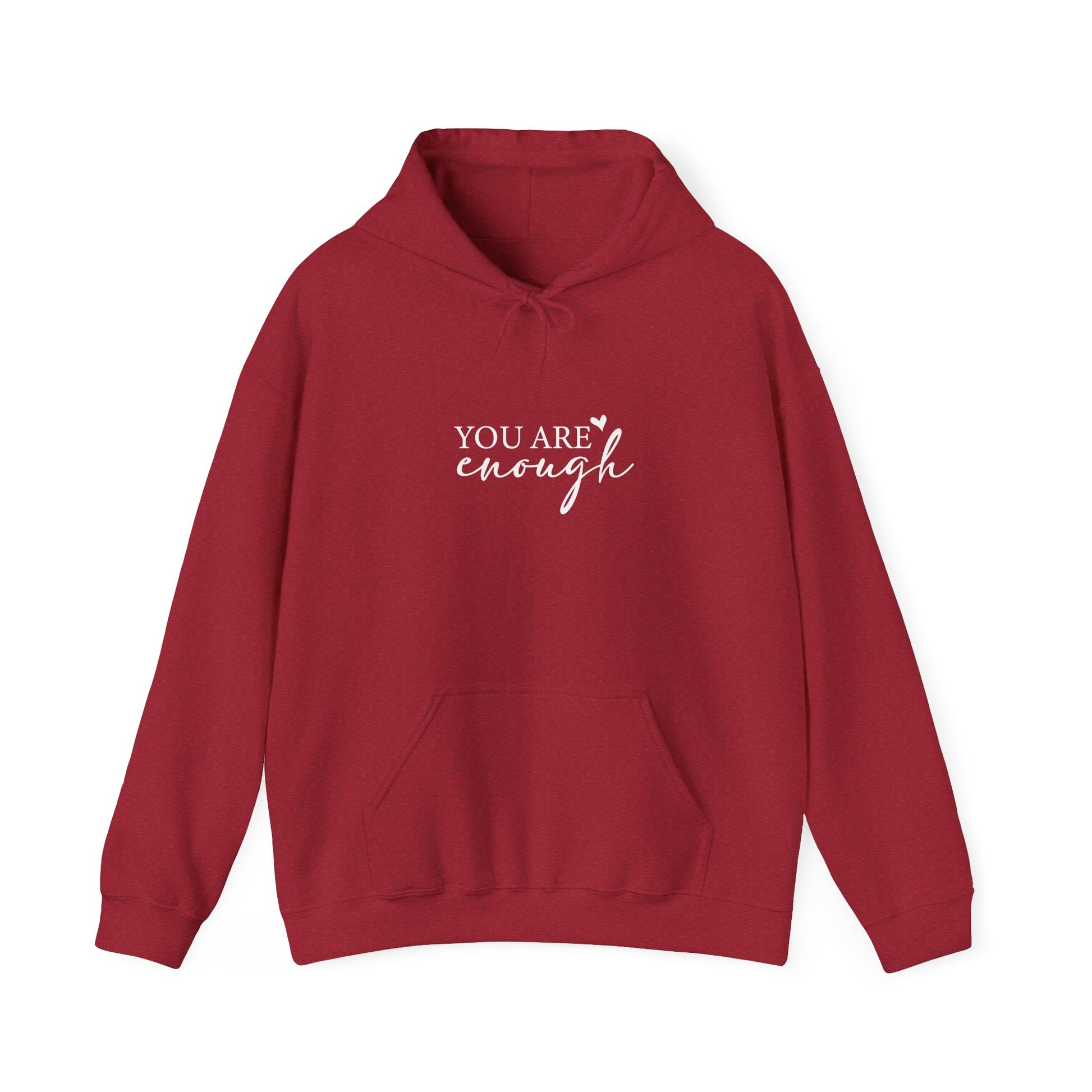 You Are Enough Hooded Sweatshirt Front View Antique Cherry Red